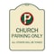Signmission Church Parking All Others Will Towed with No Parking Symbol Aluminum Sign, 24" x 18", TG-1824-24263 A-DES-TG-1824-24263 - alternate 1